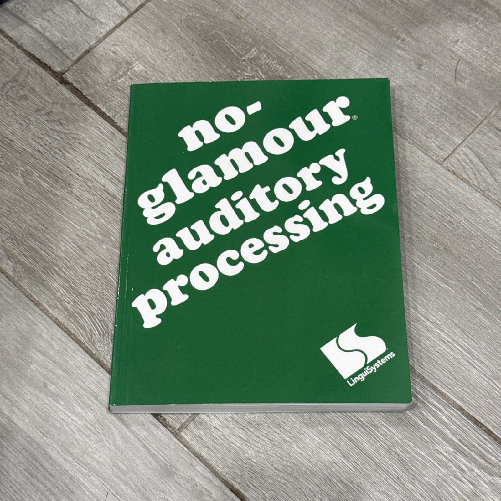 No-Glamour Auditory Processing Paperback Book With Disc LinguiSystems