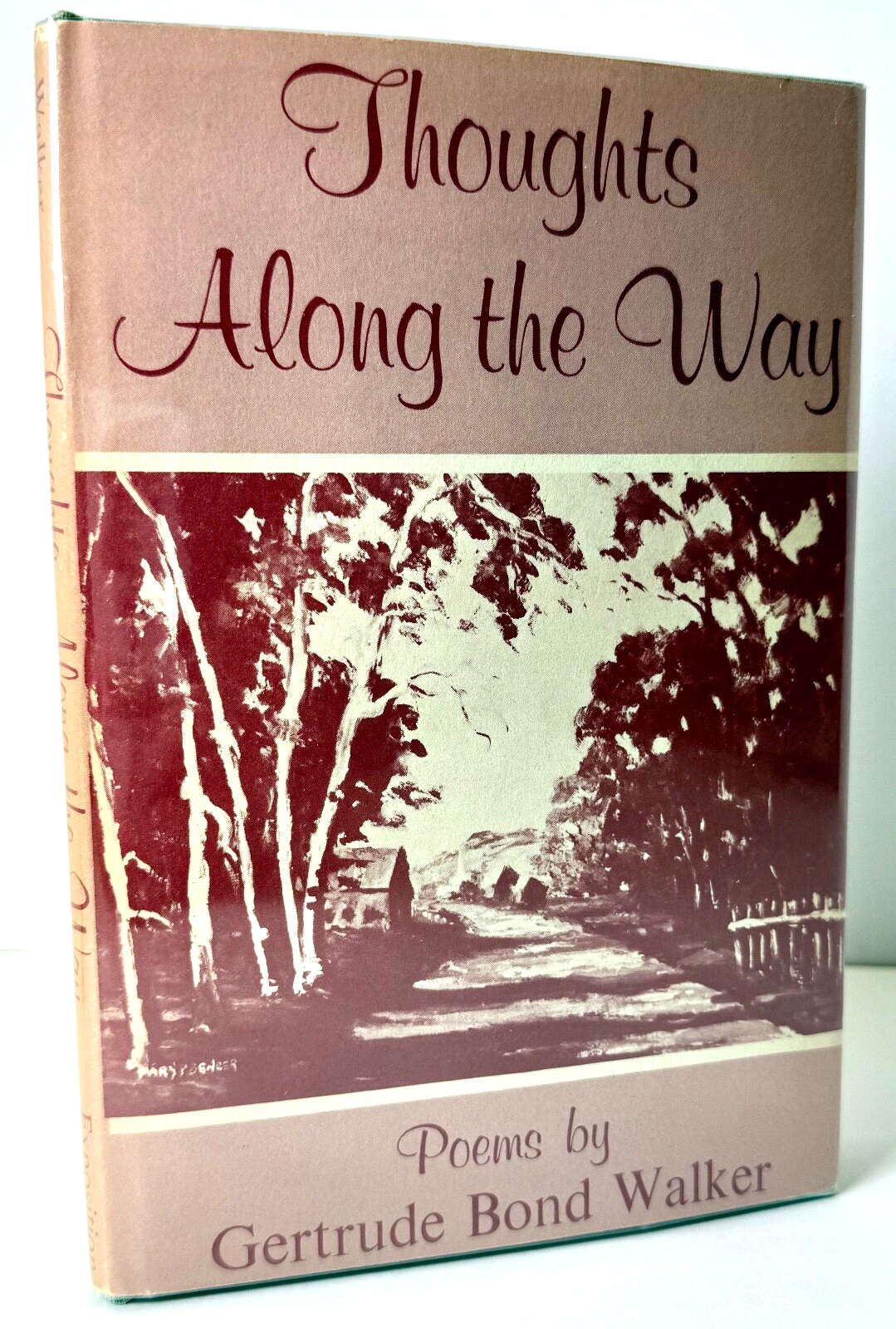 Thoughts Along the Way, Poems by Gertrude Bond Walker, 1958 1st print, Very good