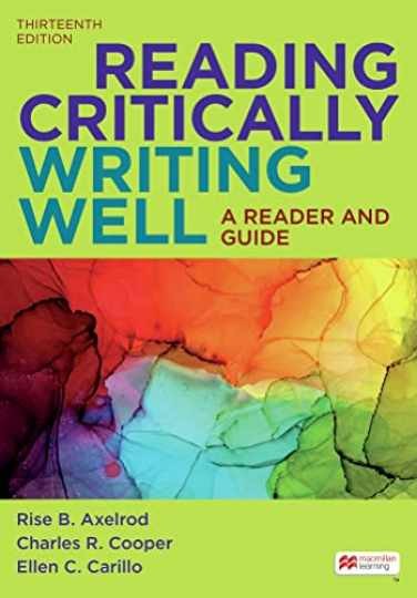 Reading Critically, Writing - Paperback, by Axelrod Rise; Cooper - Very Good Reading Critically, Writing - Paperback, by Axelrod Rise; Cooper - Very Good