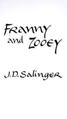 Franny and Zooey - Mass Market Paperback By J. D. Salinger - GOOD Franny and Zooey - Mass Market Paperback By J. D. Salinger - GOOD