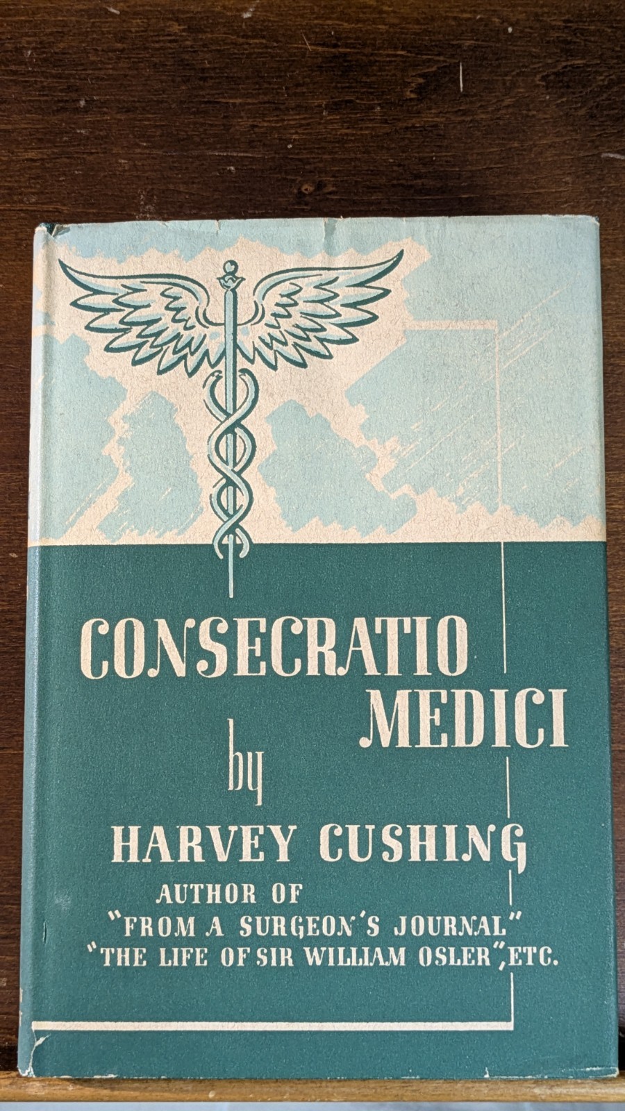 Harvey Cushing / Consecratio Medici 1940, 5th printing of 1928 edition