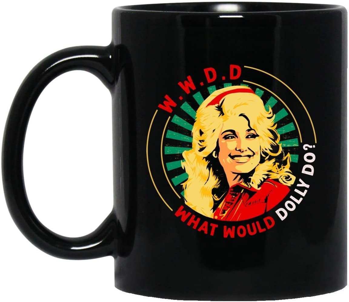 Dolly Parton What would Dolly do Dolly Lover Do Aged Coffee Mug Gift Family Dolly Parton What would Dolly do Dolly Lover Do Aged Coffee Mug Gift Family