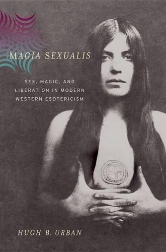 Hugh B. Urban Magia Sexualis (Hardback)