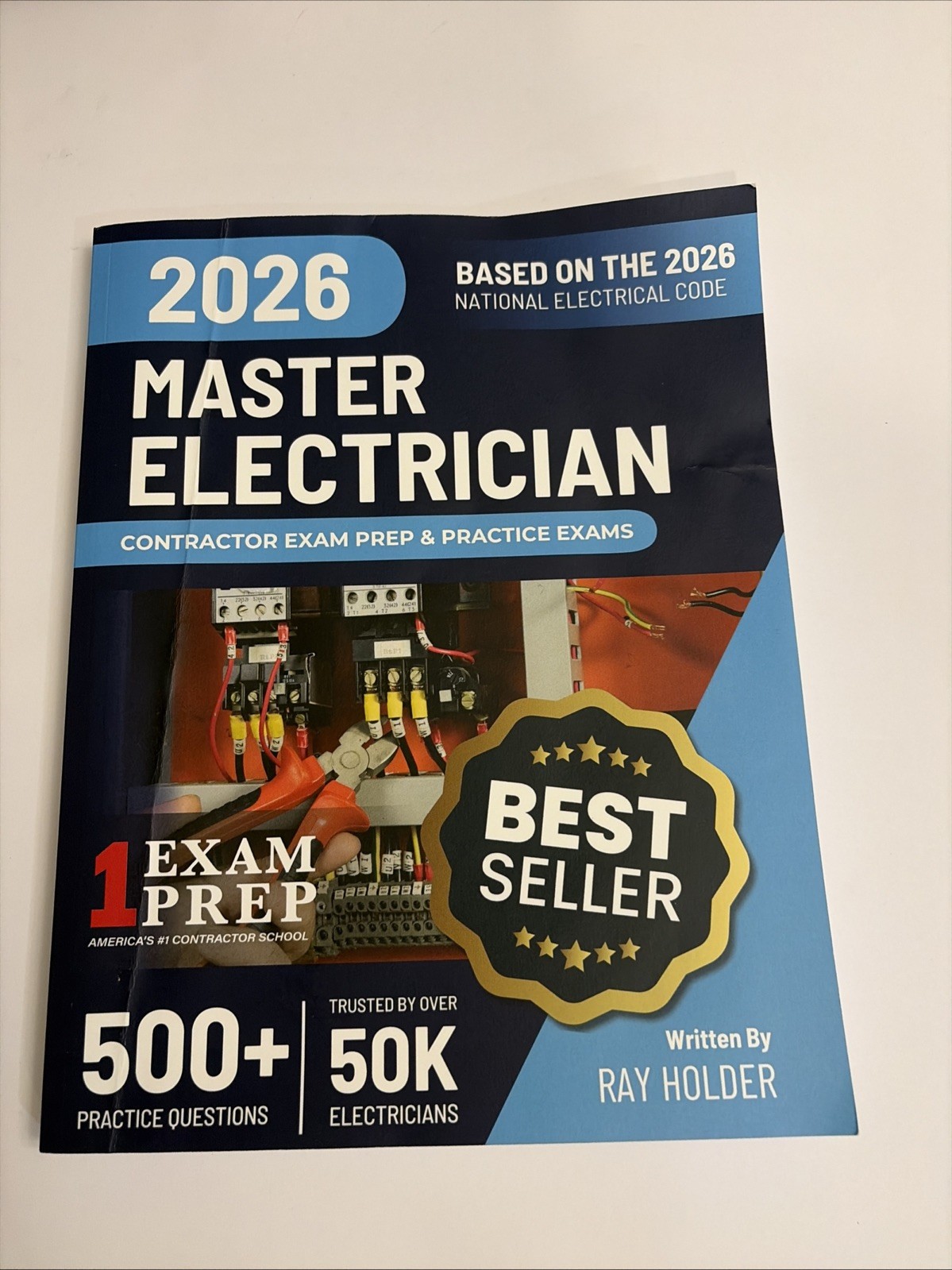 2026 Master Electrician Contractor Exam Prep Ray Holder 500+ Questions Paperback
