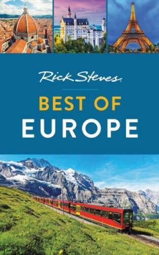 Rick Steves Best of Europe - Paperback By Steves, Rick - GOOD Rick Steves Best of Europe - Paperback By Steves, Rick - GOOD
