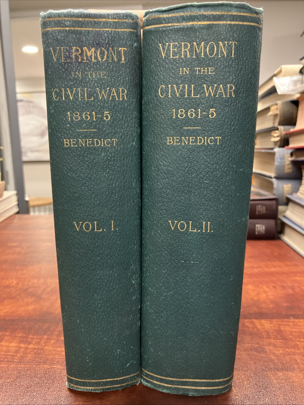 Vermont in The Civil War Vermont Soldiers & Sailors by G.G. Benedict 2 Vol 1886