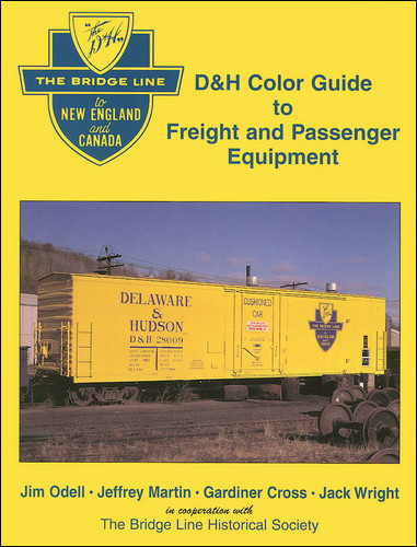 D&H Color Guide to Freight & Passenger - (Out of Print NEW) - DELAWARE & HUDSON