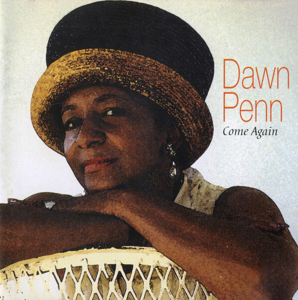 Dawn Penn - Come Again (Trojan Records 1996)  [NEW SEALED CD]