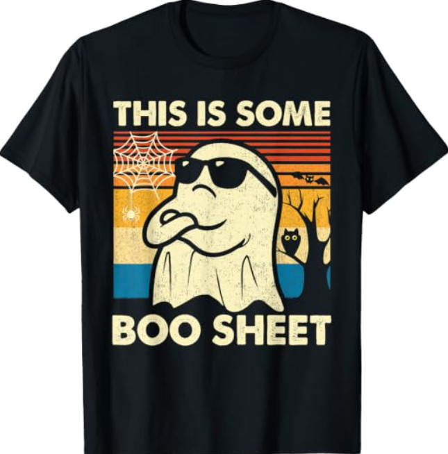 This is Some Boo Sheet Ghost Retro Funny Halloween T-Shirt This is Some Boo Sheet Ghost Retro Funny Halloween T-Shirt