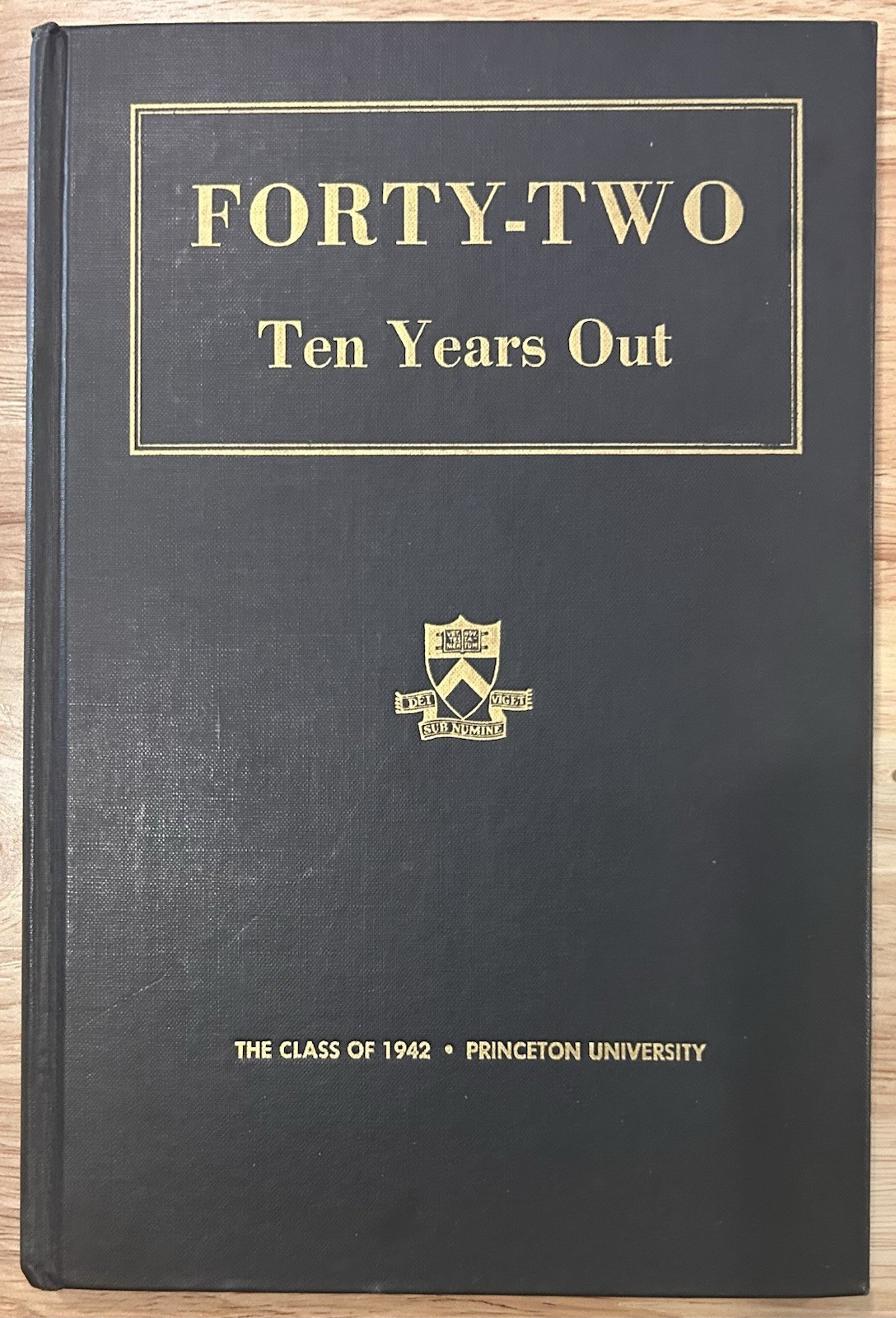 PRINCETON UNIVERSITY CLASS OF 1942 - 10th REUNION - HARDCOPY BOOK - 1952