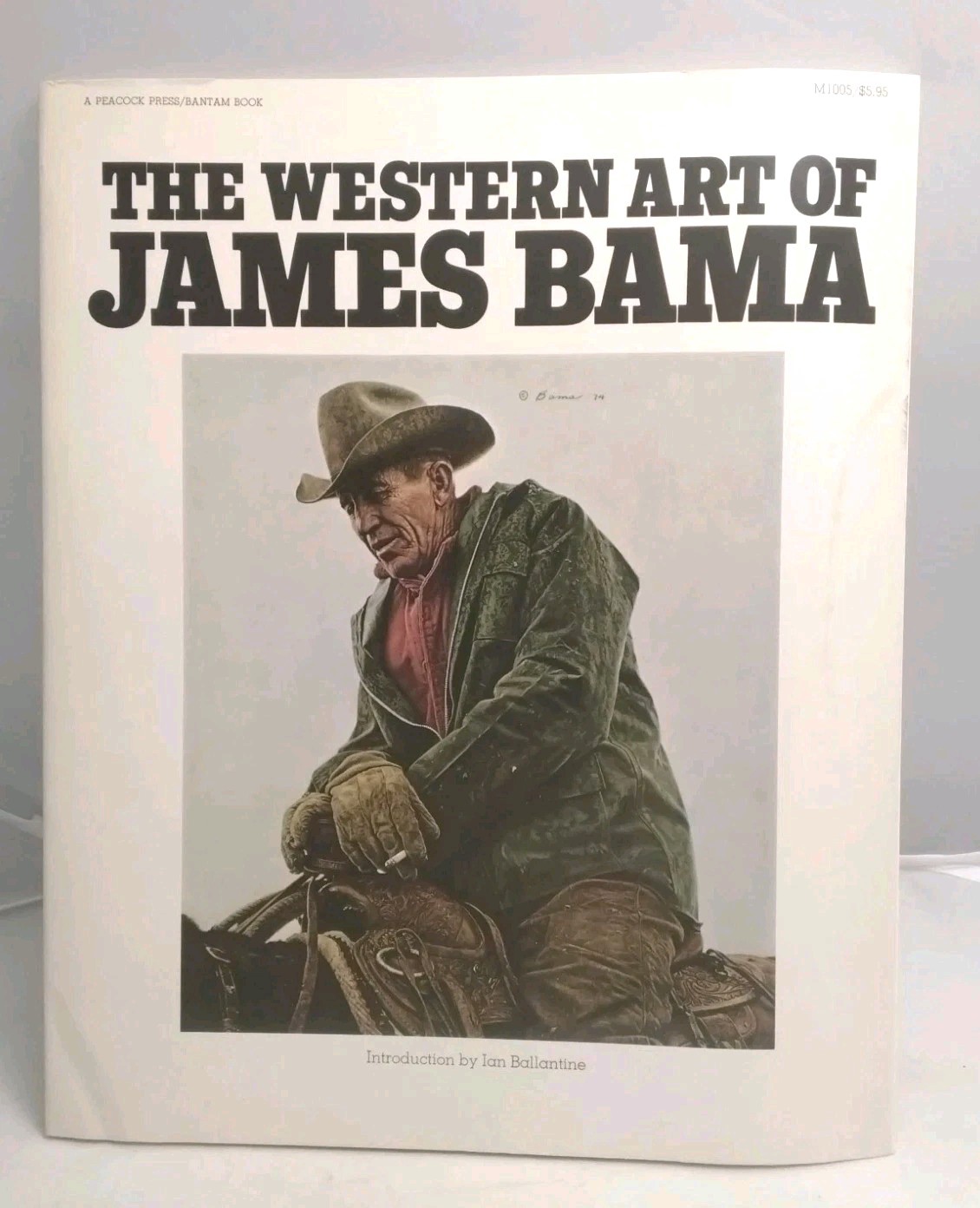 1975 The Western Art of James Bama Peacock Press Bantam Cowboy Western Art