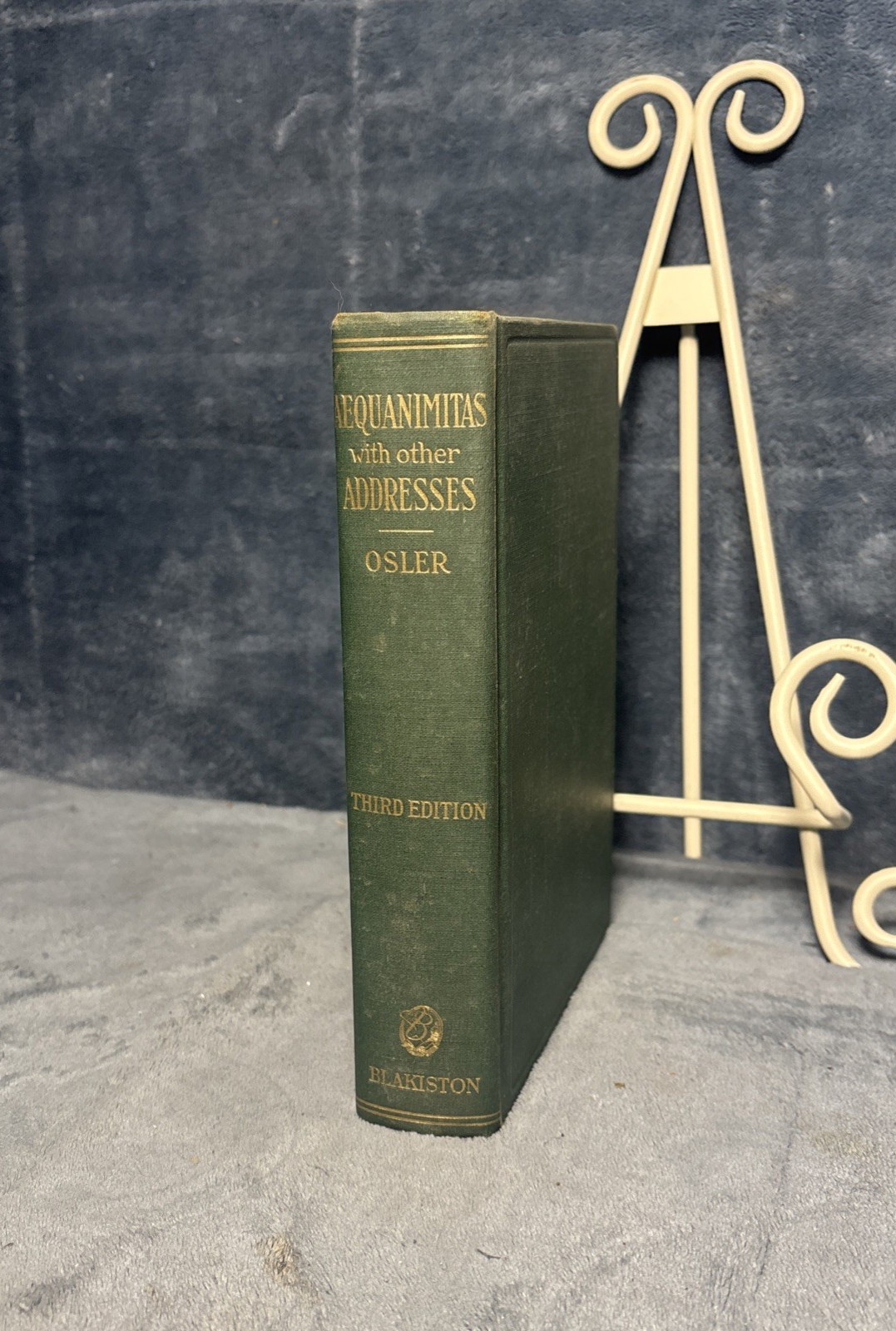 AEQUANIMITAS WITH OTHER ADDRESSES 3rd Edition Sir William Osler Hardcover 1952 AEQUANIMITAS WITH OTHER ADDRESSES 3rd Edition Sir William Osler Hardcover 1952