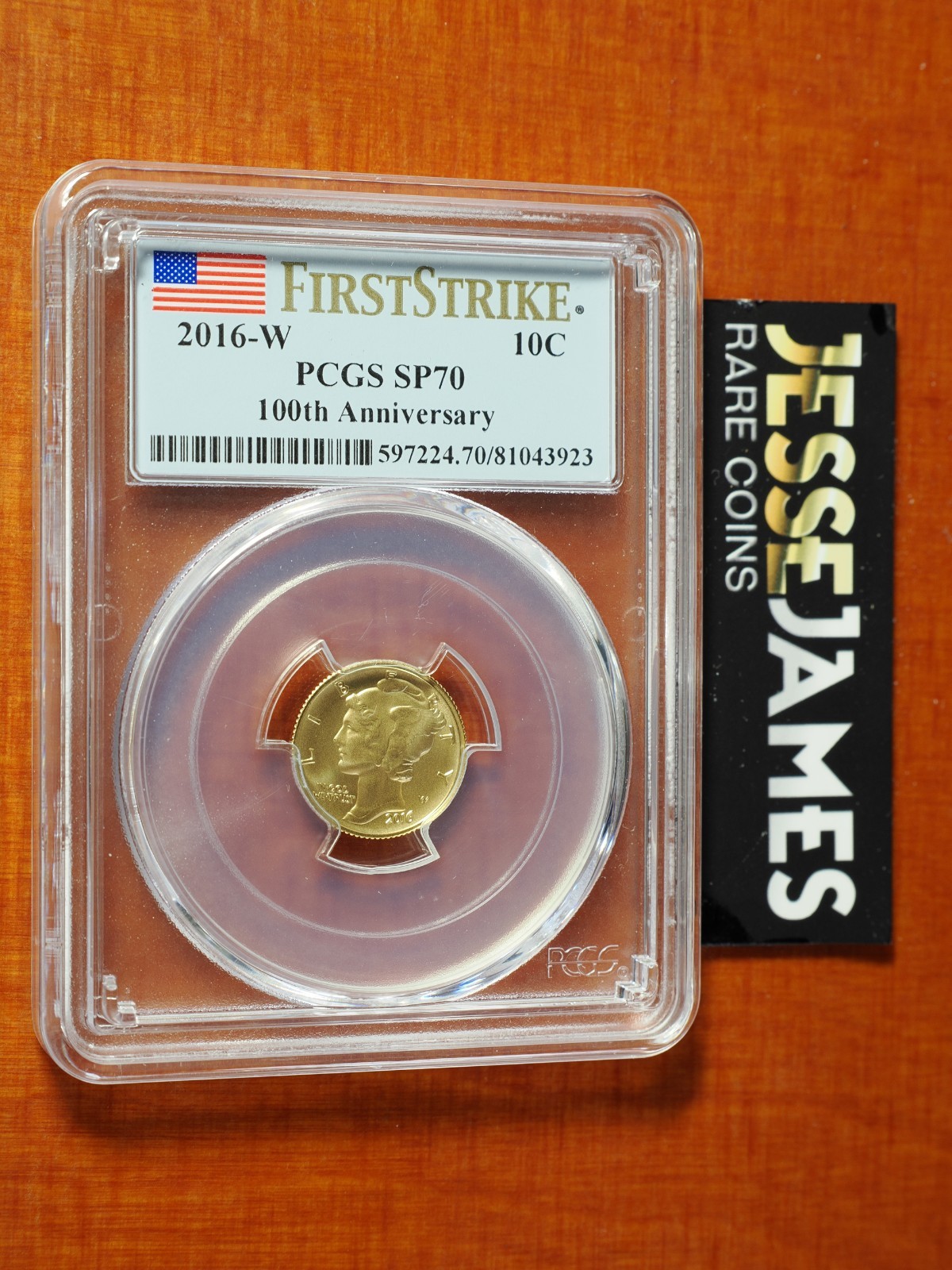 2016 W 10C GOLD MERCURY DIME PCGS SP70 FIRST STRIKE 100TH ANNIVERSARY LABEL