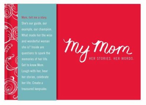 My Mom - Her Stories. Her Words Hardcover Dan Zadra