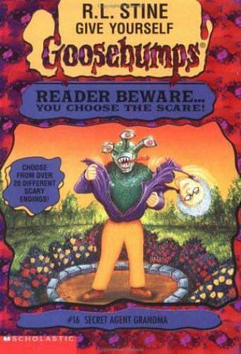 Secret Agent Grandma (Give Yourself Goosebumps, No. 16) by R. L. Stine Secret Agent Grandma (Give Yourself Goosebumps, No. 16) by R. L. Stine