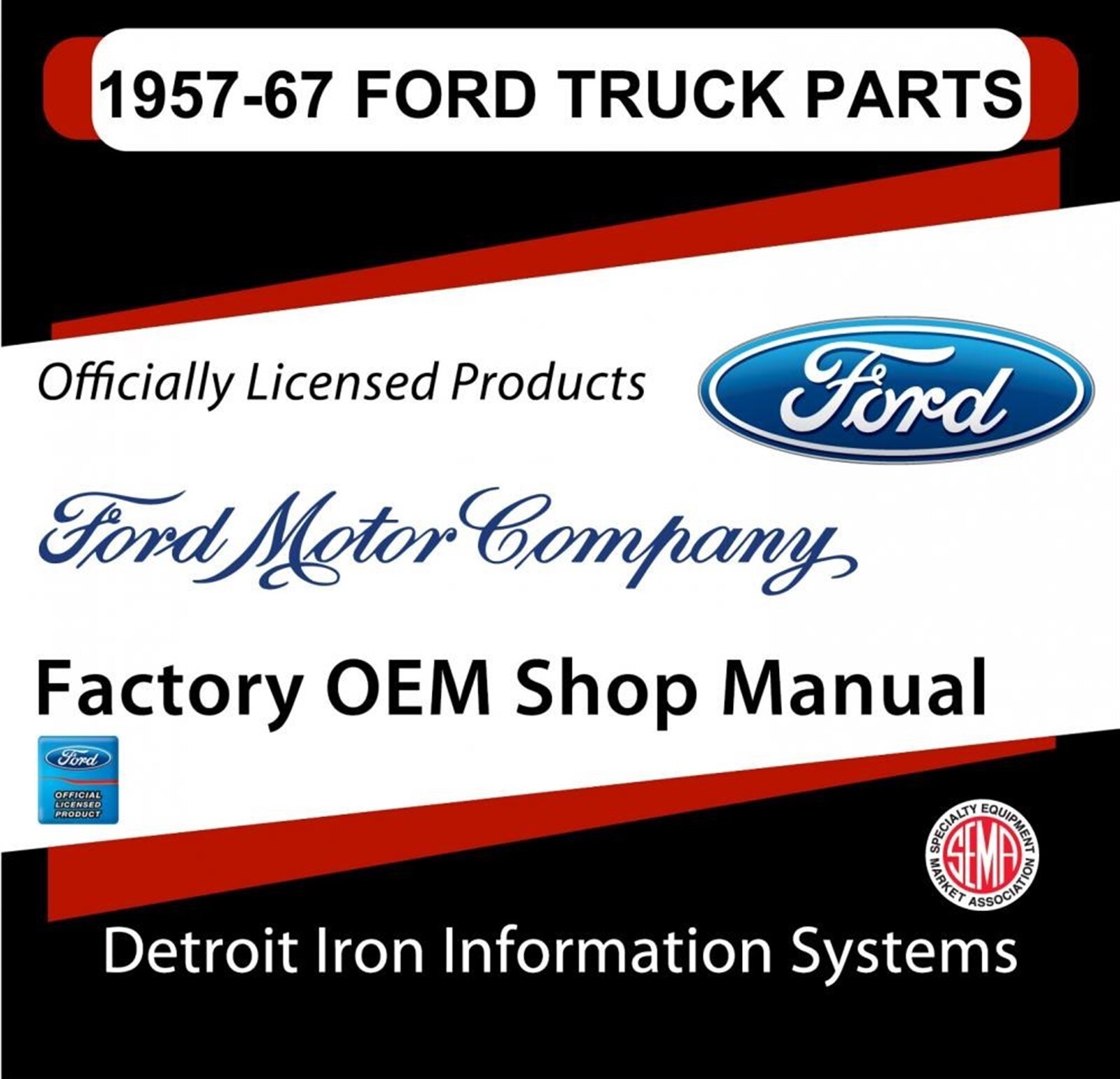 1957 1958 1959 1960 1961 1962 1963 1964 1965-1967 Ford Truck Parts Manuals CD