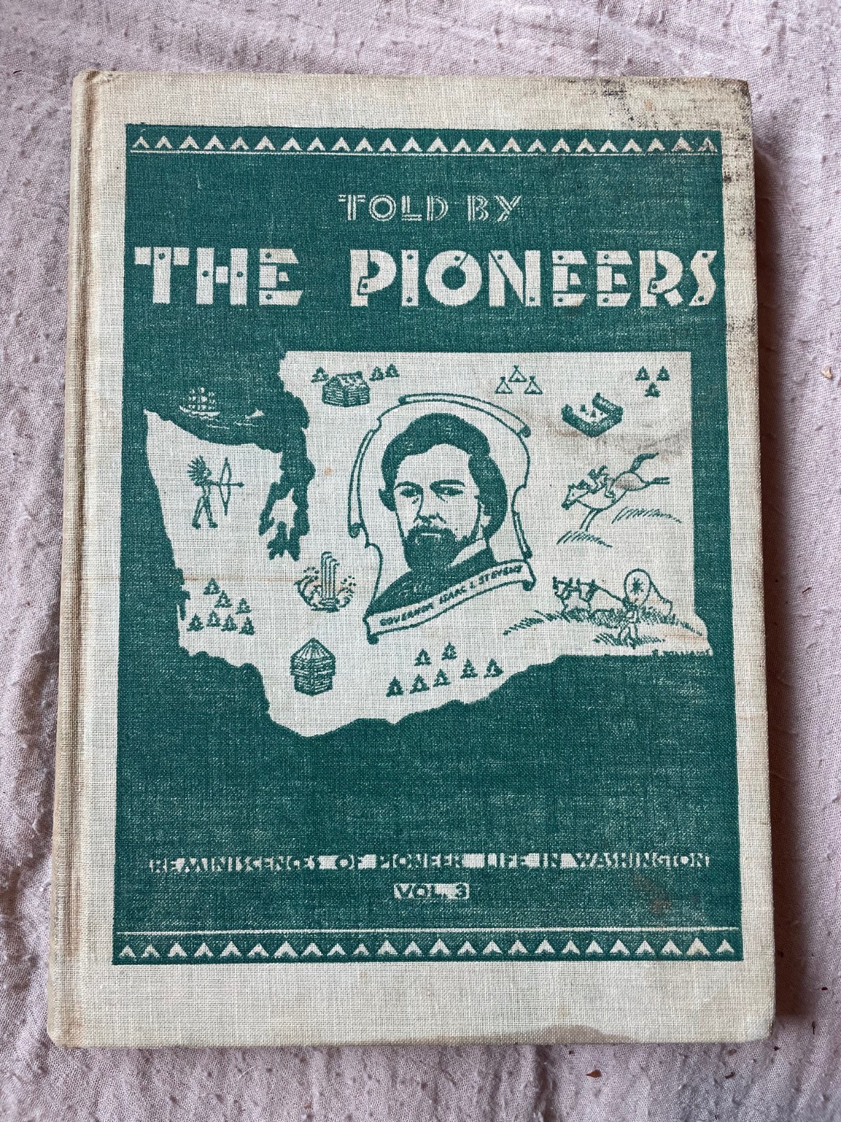 Told by The Pioneers Vol 3 1938 Washington Frontier Life History Set