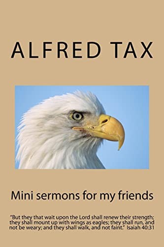 Mini sermons for my friends - GOOD