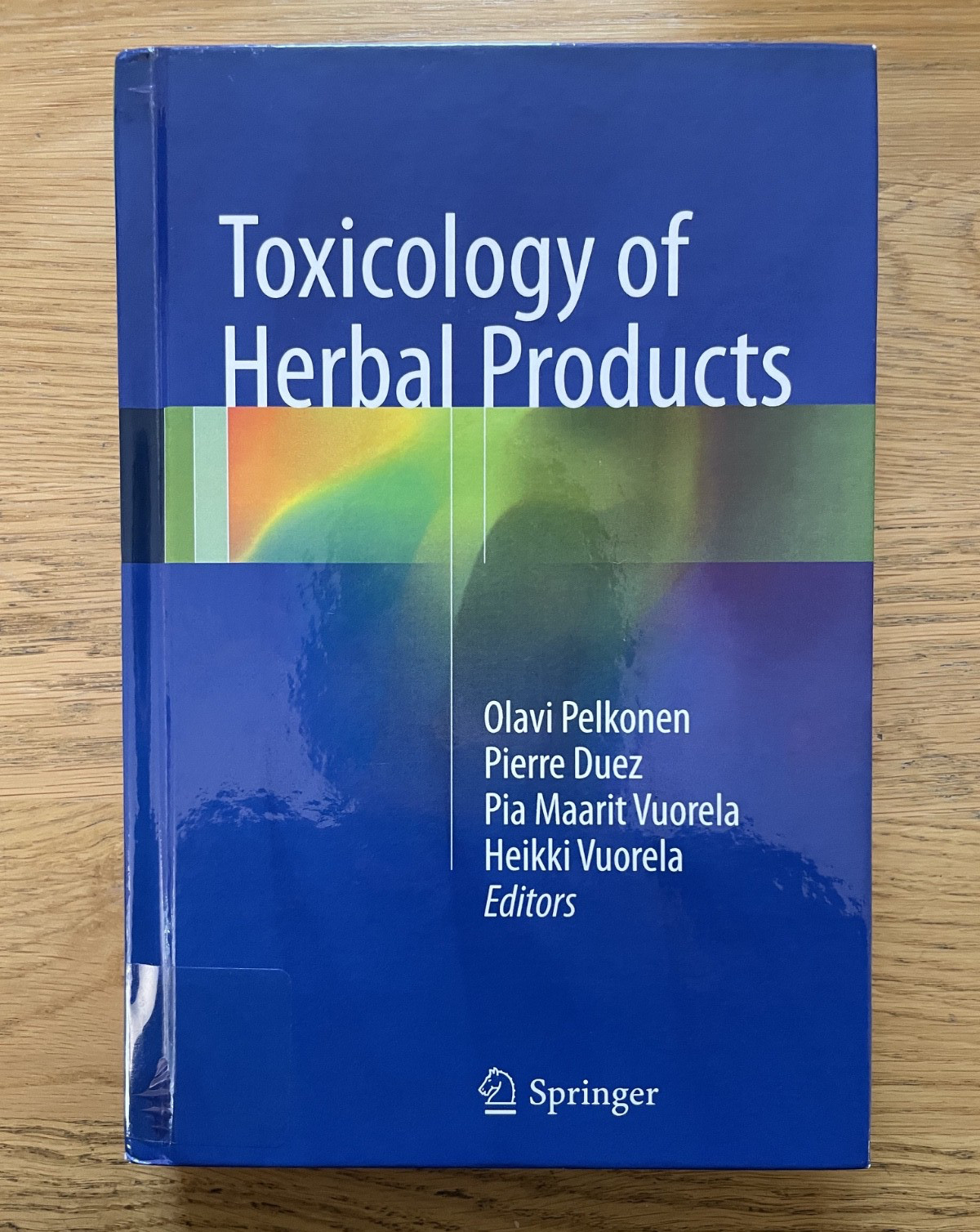 Toxicology of Herbal Products 2017 Springer Pelkonen Duez Vuorela Ex Library Toxicology of Herbal Products 2017 Springer Pelkonen Duez Vuorela Ex Library