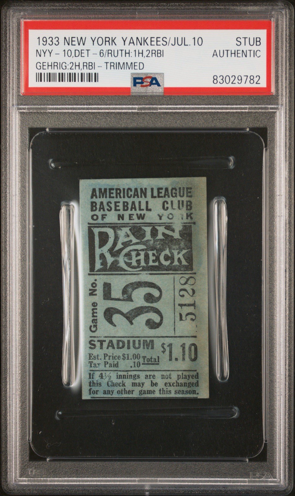 1933 BABE RUTH HIT/2 RBI LOU GEHRIG 2 HIT/RBI TICKET TONY LAZZERI GRAND SLAM PSA