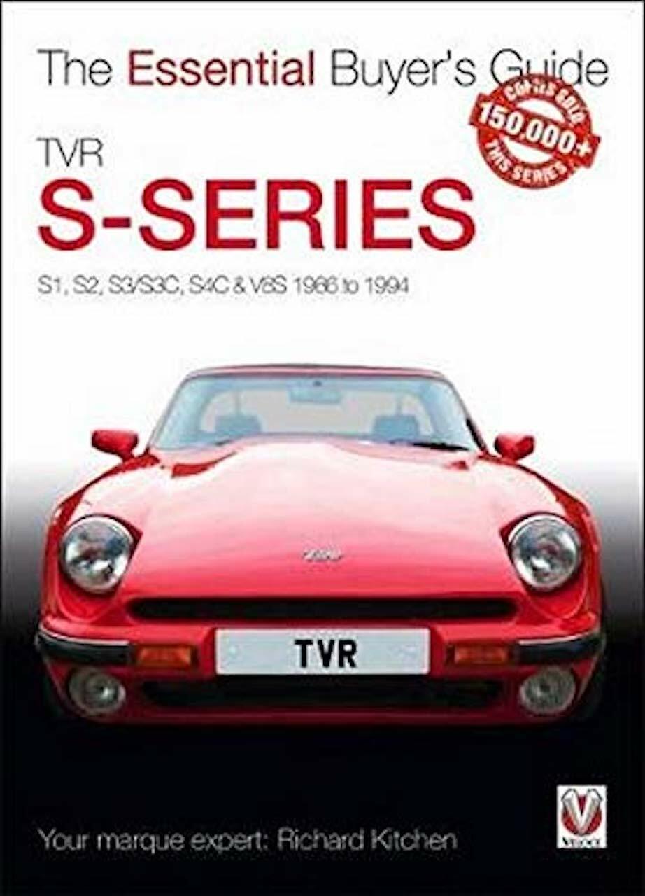 TVR S-series: S1, S2, S3/S3C, S4C & V8S 1986 to 1994