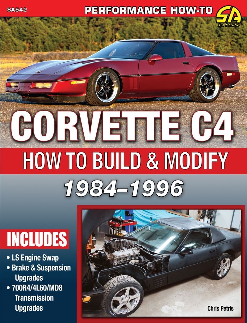 1984-1996 Corvette C4 How to Build & Modify performance book