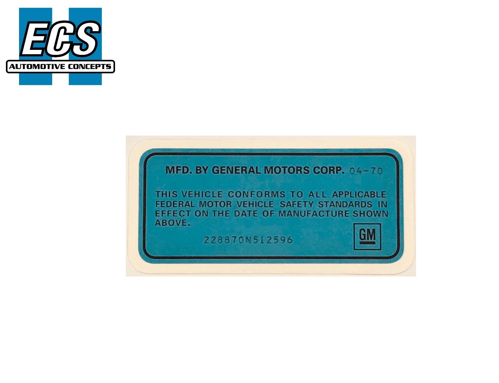 NOS r 1969 1970 1971 Oldsmobile GM VIN Safety Certification Label Turnkey