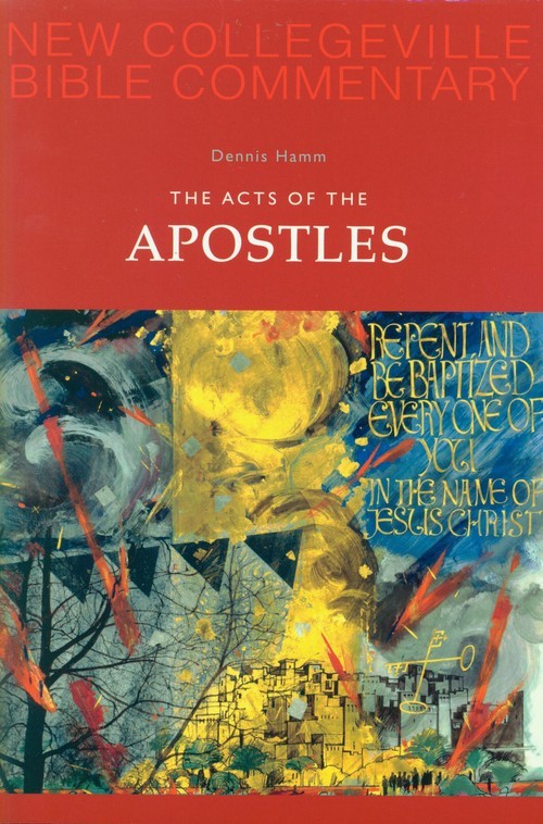 The Acts of the Apostles: Volume 5, Dennis Hamm