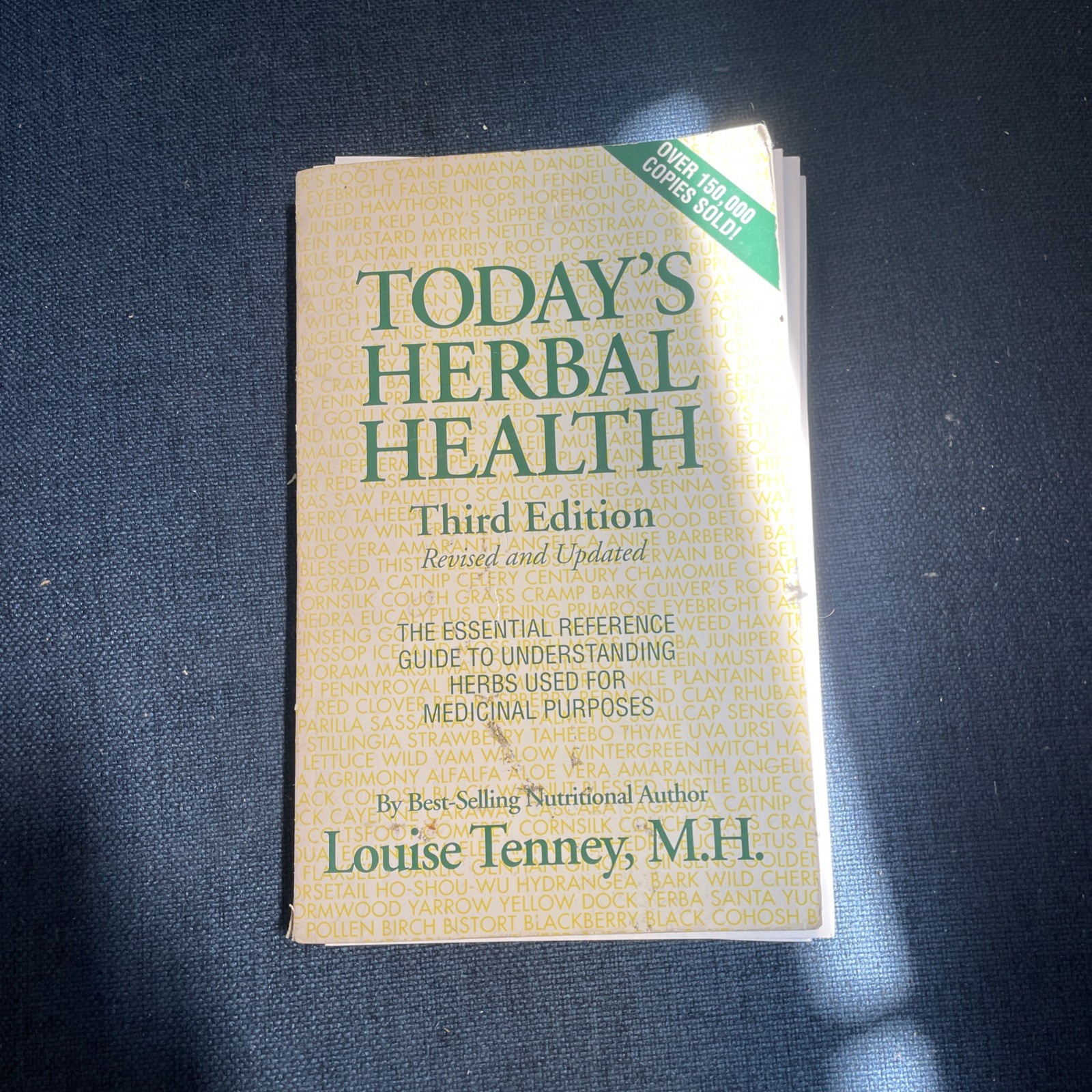 Today\'s Herbal Health by Louise Tenney (1992, Trade Paperback) Today\'s Herbal Health by Louise Tenney (1992, Trade Paperback)