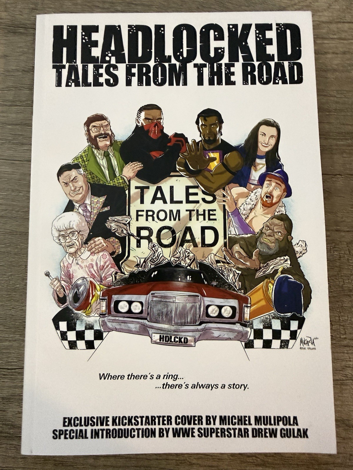 Headlocked Tales From The Road Volume 1 #1 Exclusive Kickstarter Cover Variant Headlocked Tales From The Road Volume 1 #1 Exclusive Kickstarter Cover Variant