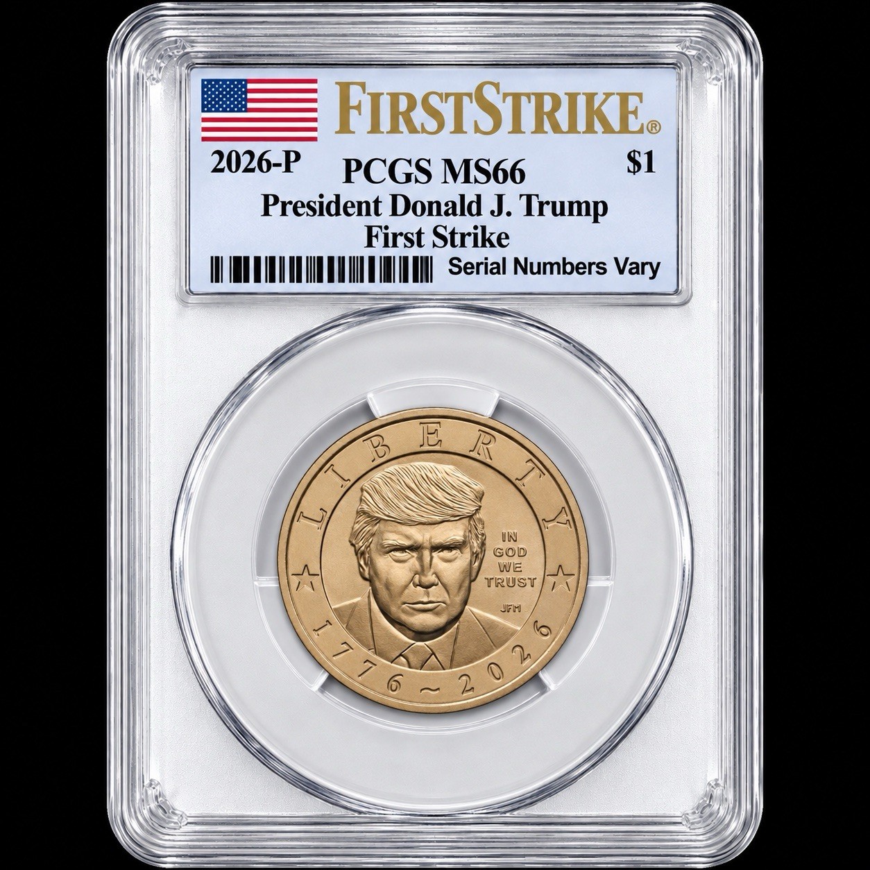 2026 President Donald J Trump $1 Coin PCGS MS66 FIRST STRIKE Semiquincentennial 2026 President Donald J Trump $1 Coin PCGS MS66 FIRST STRIKE Semiquincentennial