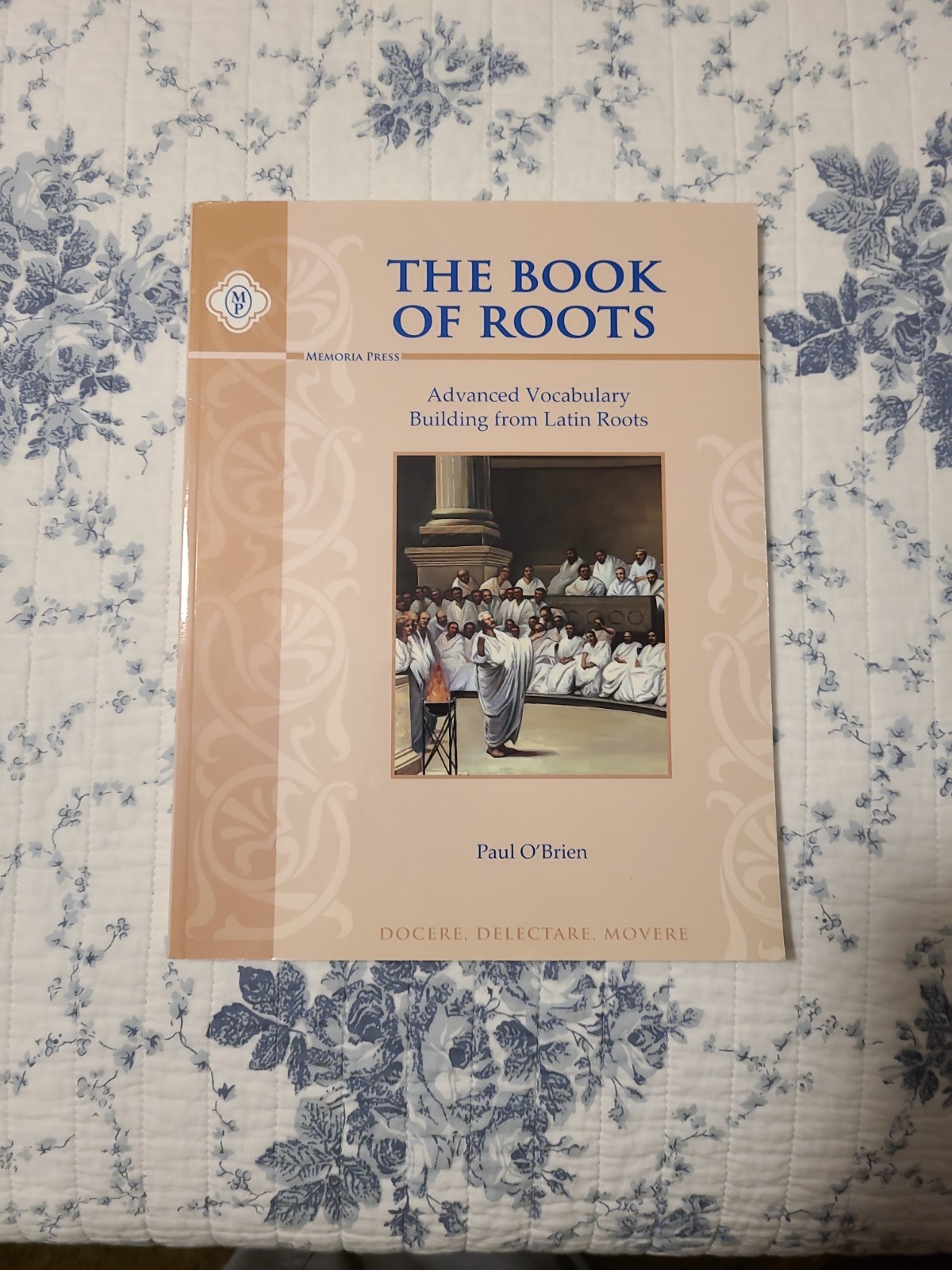 The Book Of Roots. Adv Vocab Bldg. Fm Latin Roots By P.  O'Brein