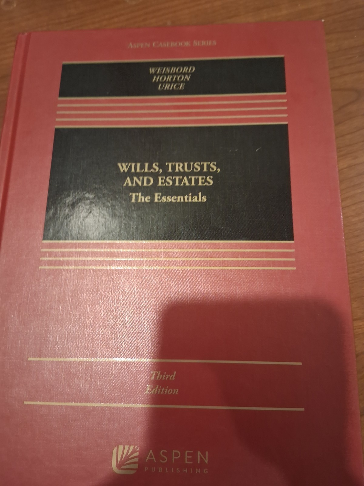 Wills, Trusts, and Estates: The Essentials [Connected eBook with Study Center]
