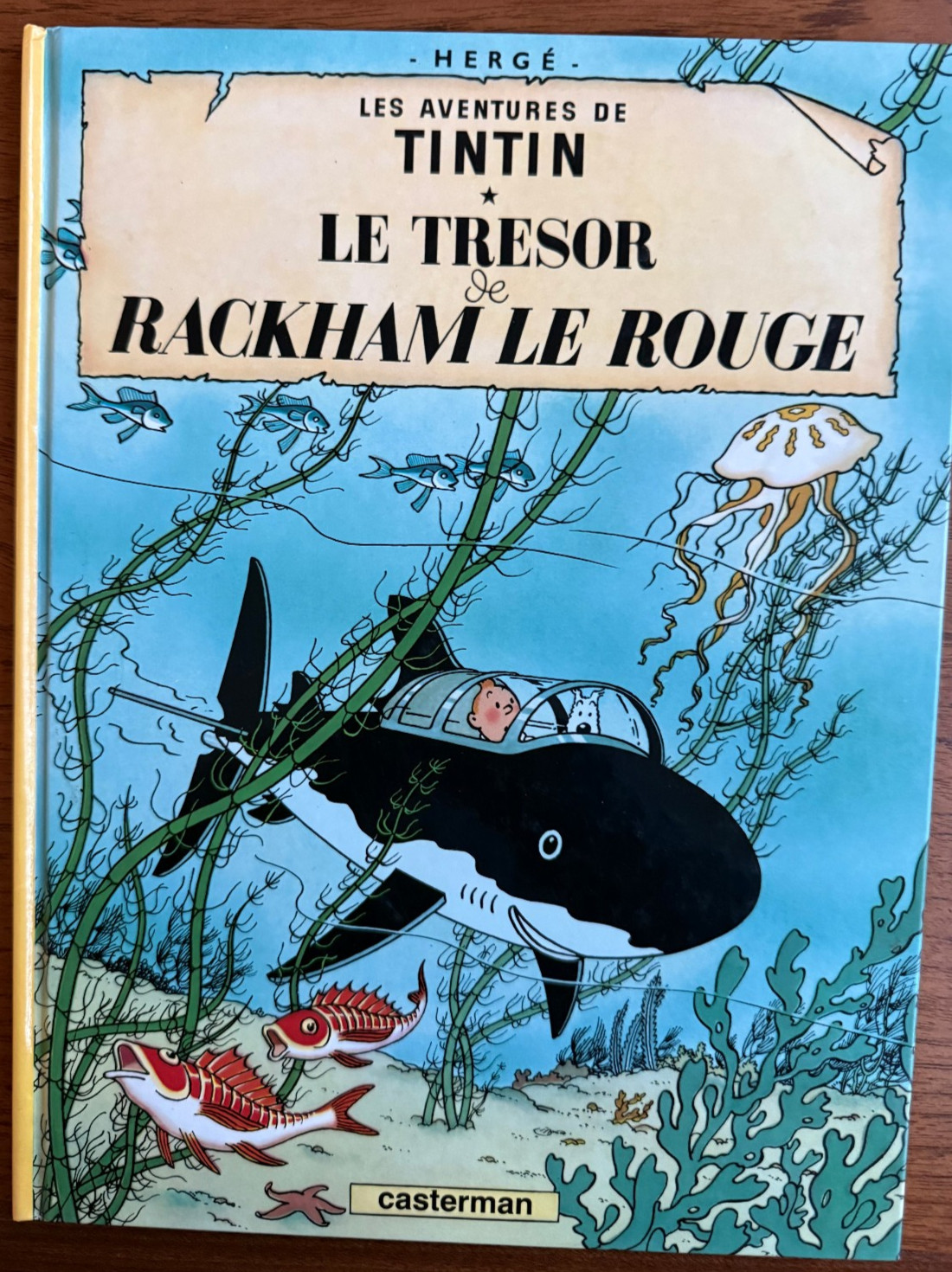Hergé Les Aventures de Tintin Le Trésor de Rackham Le Rouge NEW French Hergé Les Aventures de Tintin Le Trésor de Rackham Le Rouge NEW French