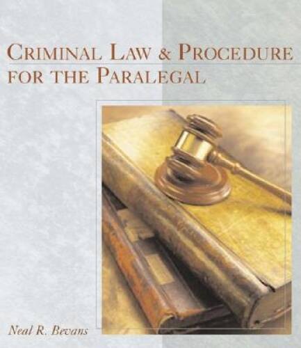 Criminal Law and Procedure for the Paralegal - Paperback - GOOD