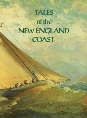 Tales of the New England Coast - Hardcover By Oppel, Frank - GOOD