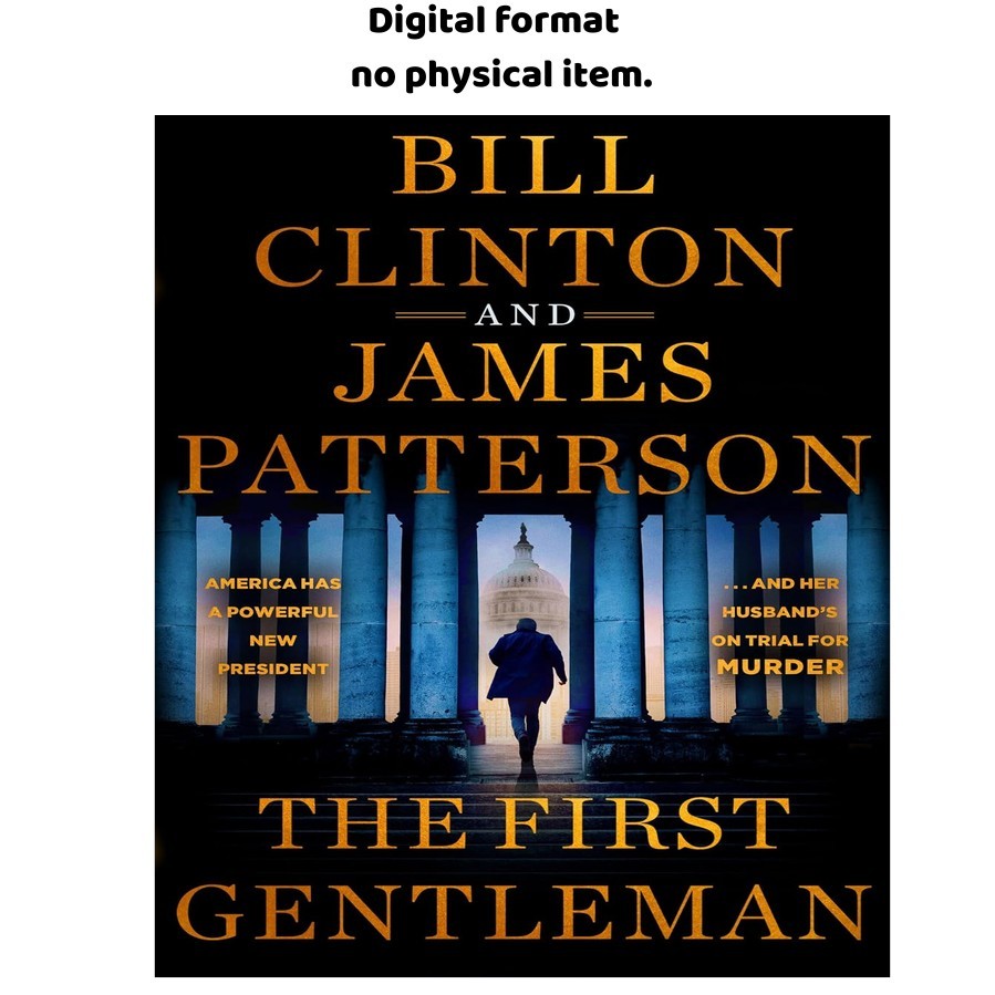 The First Gentleman: A Thriller, James Patterson 2025