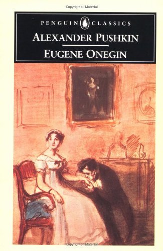 Eugene Onegin (Penguin Classics) By Alexander Pushkin. 978014044