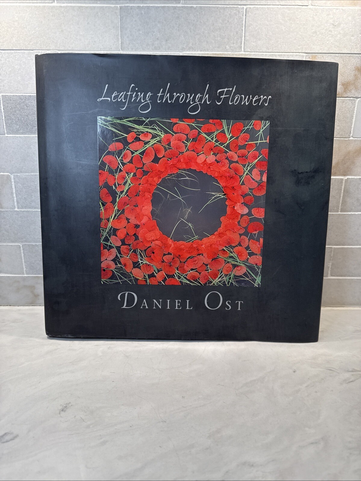 Leafing Through Flowers Hardcover Book By Daniel Ost Leafing Through Flowers Hardcover Book By Daniel Ost