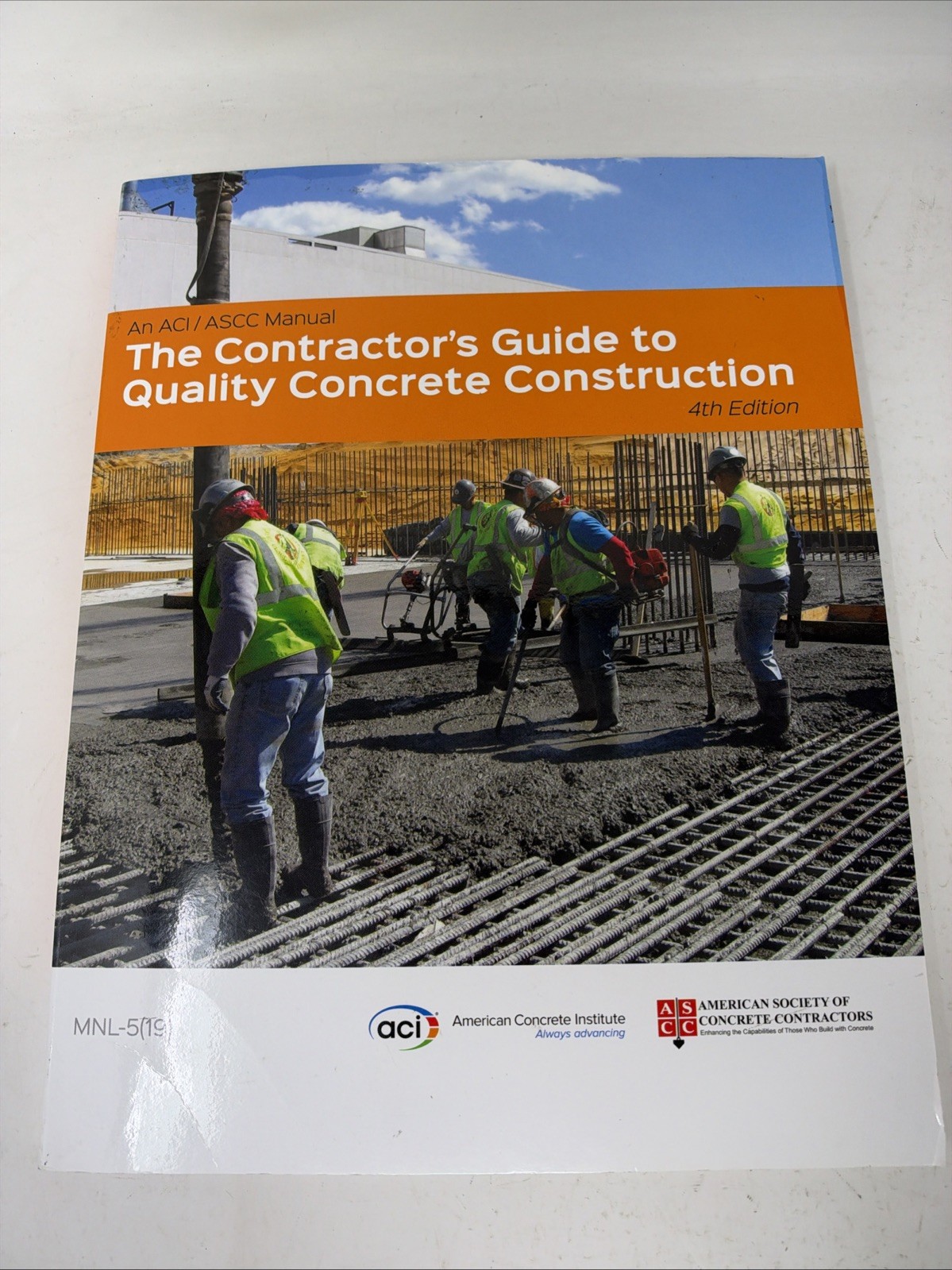 The Contractor\'s Guide to Quality Concrete Construction, 4th Edition Paperback The Contractor\'s Guide to Quality Concrete Construction, 4th Edition Paperback