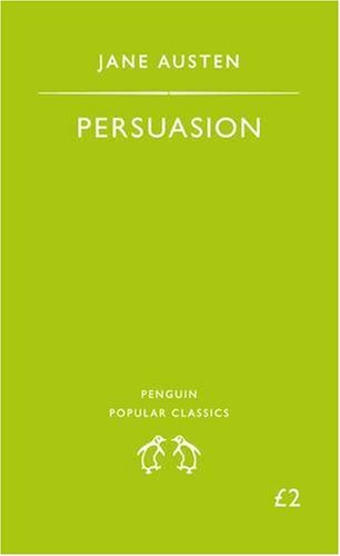 Persuasion (Penguin Popular Classics) By Jane Austen. 9780140620542