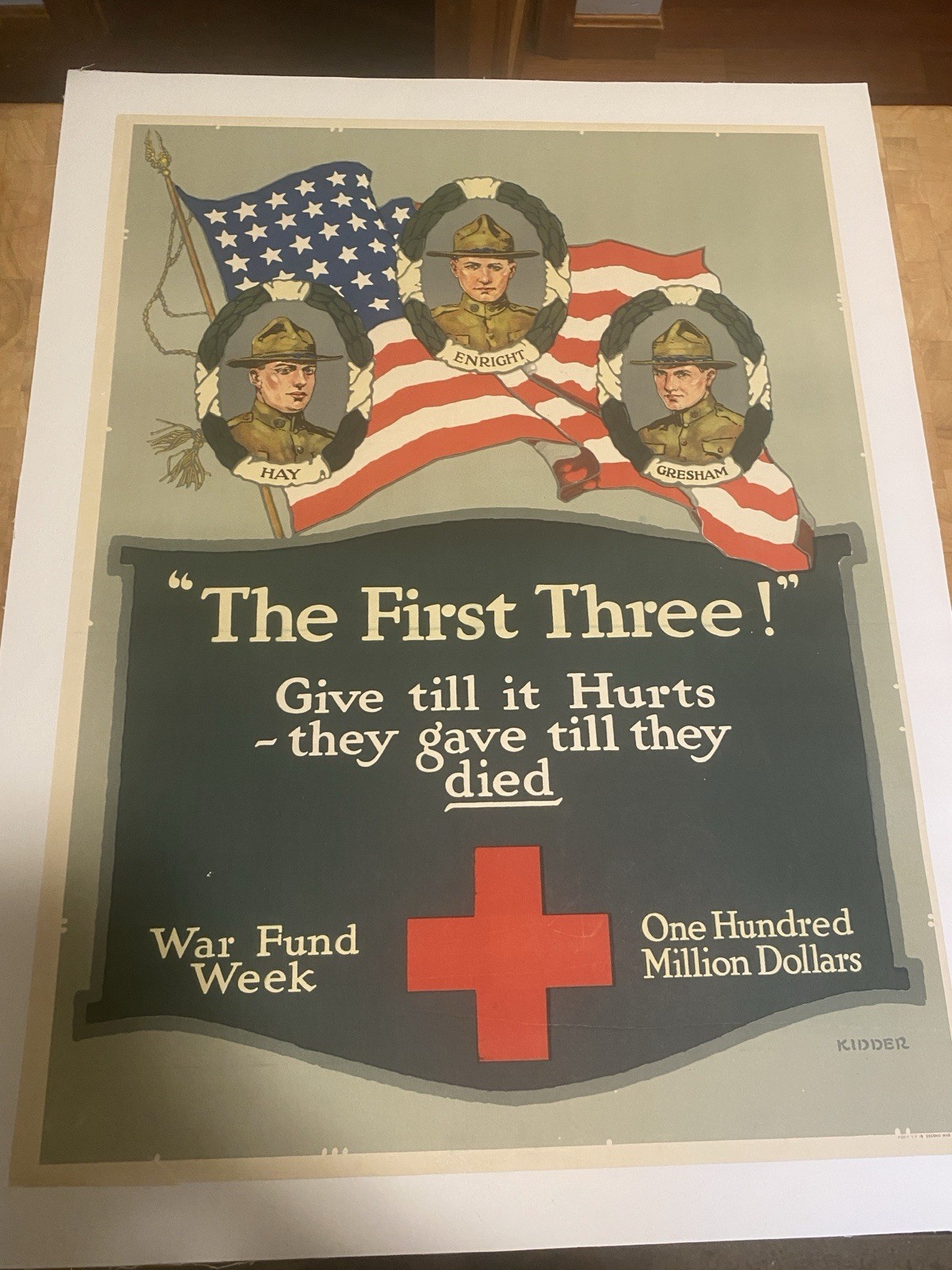 1918 First Three Give Till It Hurts They Gave Till They Died Poster WWI Kidder