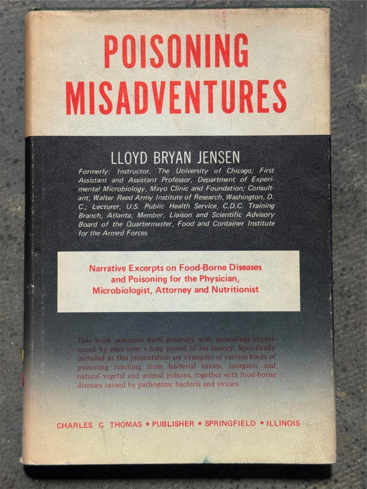 Poisoning misadventures;: Narrative excerpts on food-borne diseases and poisonin