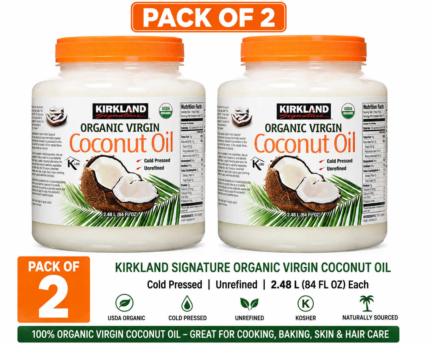 Kirkland Organic Virgin Coconut Oil Cold Pressed Unrefined 2.48L (84 FL OZ)2PACK