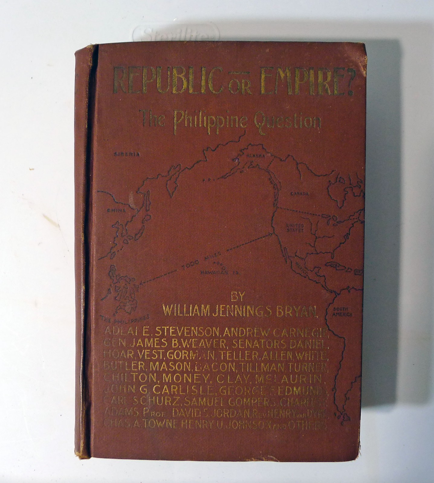 RARE 1899 1st Republic or Empire The Philippine Question William Jennings Bryan RARE 1899 1st Republic or Empire The Philippine Question William Jennings Bryan