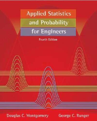Applied Statistics and Probability for Engineers - Hardcover - GOOD Applied Statistics and Probability for Engineers - Hardcover - GOOD