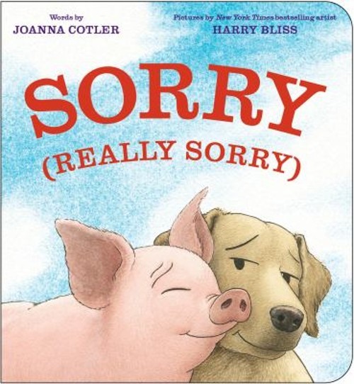 Sorry Really Sorry Board Books Joanna Cotler