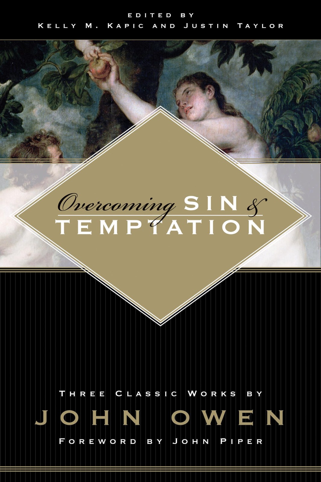 Overcoming Sin and Temptation Overcoming Sin and Temptation