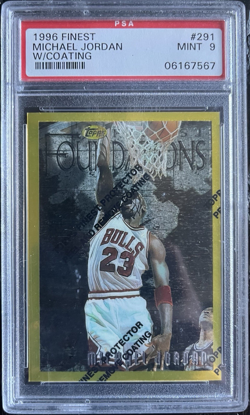 1996-97 Topps Finest GOLD Foundations w/ Coating #291 Michael Jordan PSA 9 MINT 1996-97 Topps Finest GOLD Foundations w/ Coating #291 Michael Jordan PSA 9 MINT