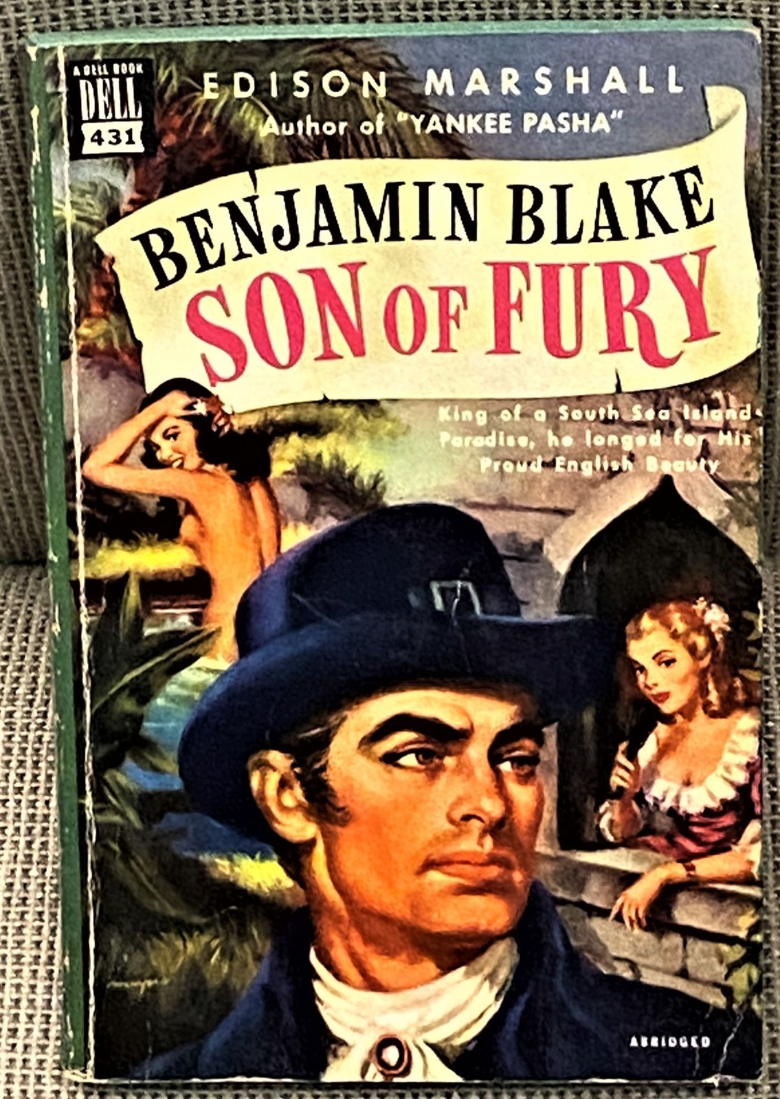 Edison Marshall / BENJAMIN BLAKE SON OF FURY